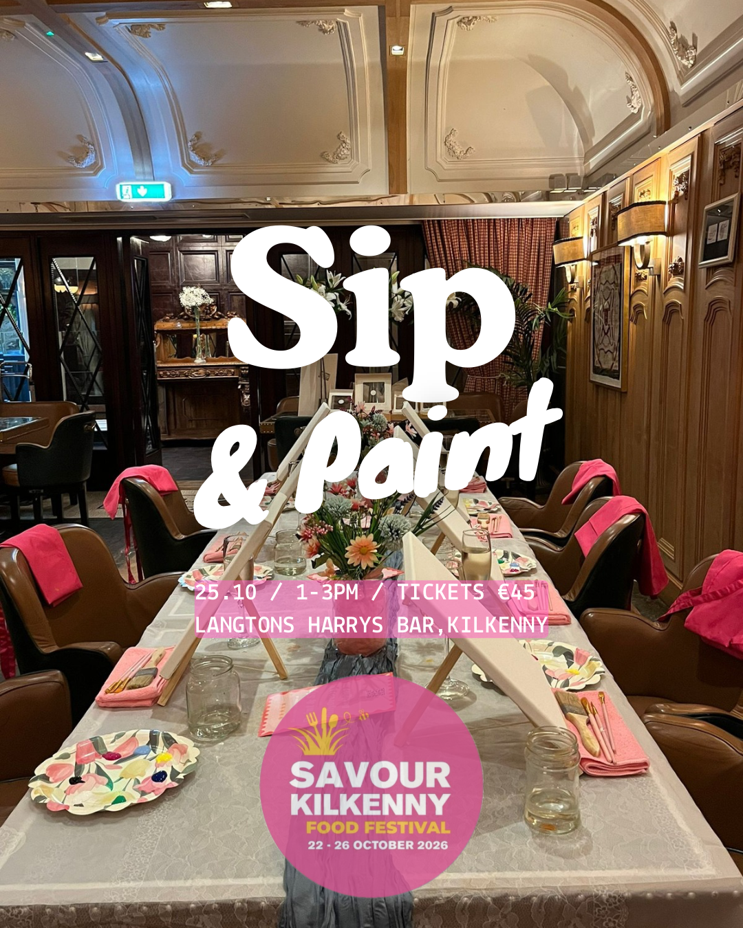 Paint & Sip Savour Festival Special 🍰🍪🍩