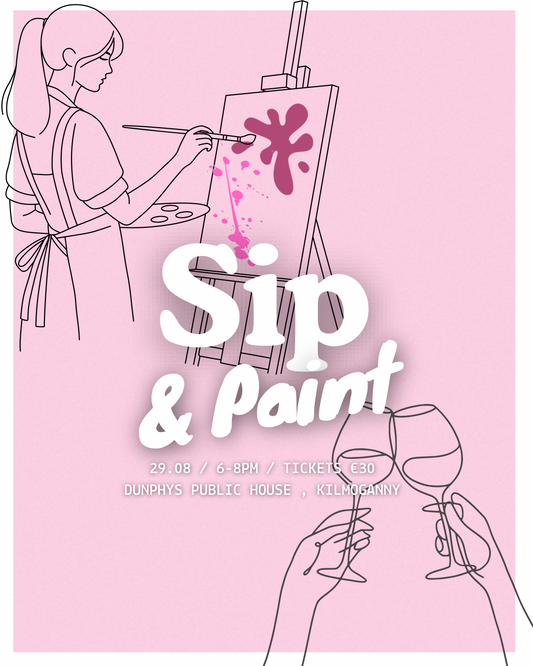 Kilmoganny Paint & Sip 🎨